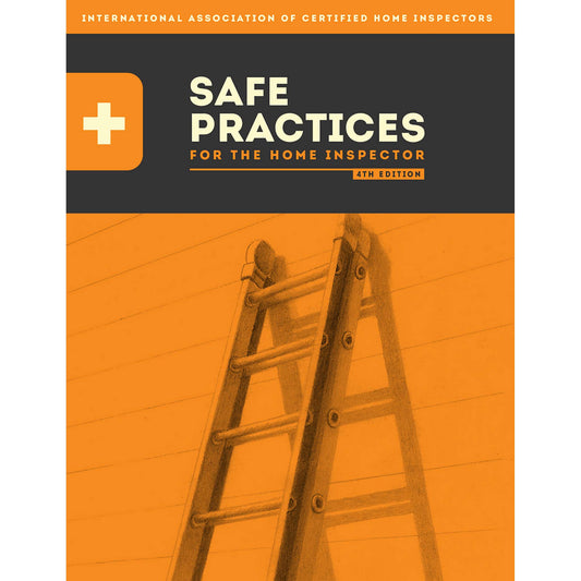 Safe Practices for the Home Inspector PDF Download