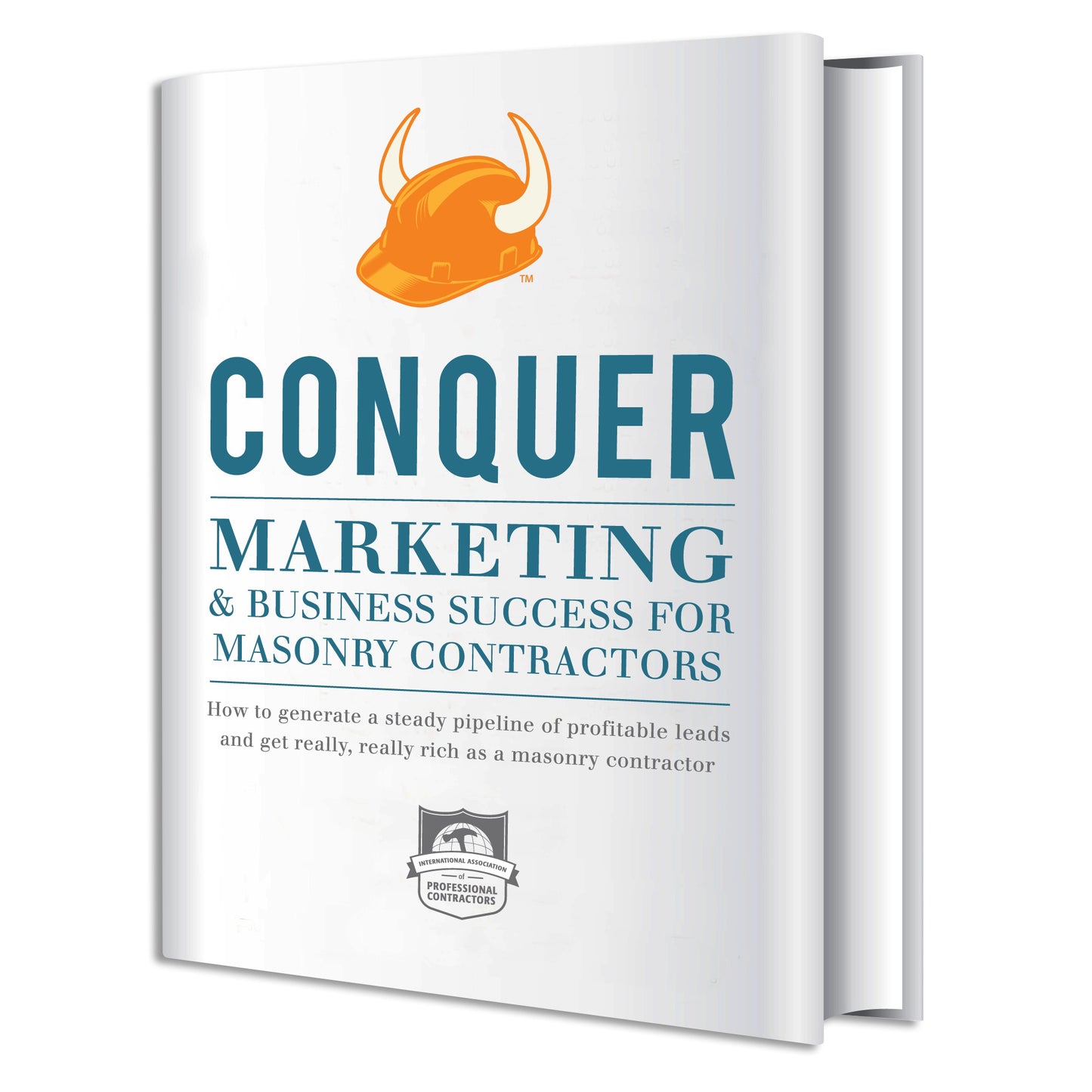 CONQUER Marketing and Business Success for Masonry Contractors PDF