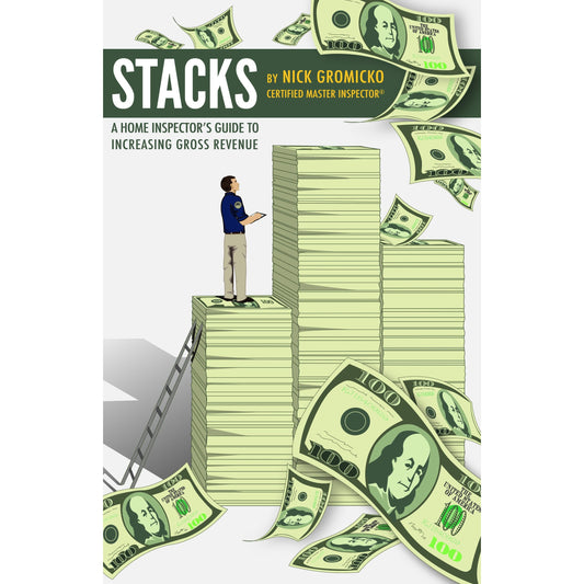 STACKS: A Home Inspector’s Guide to Increasing Gross Revenue PDF