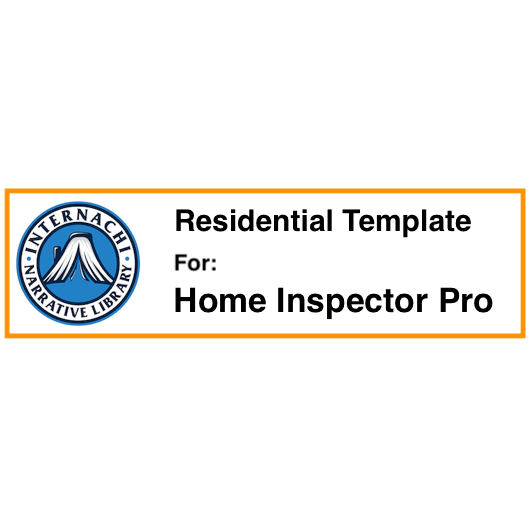 InterNACHI Narrative Library Residential Template for Home Inspector Pro