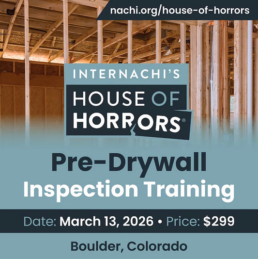 Pre-Drywall Inspection Training at the Colorado House of Horrors, March 13, 2026
