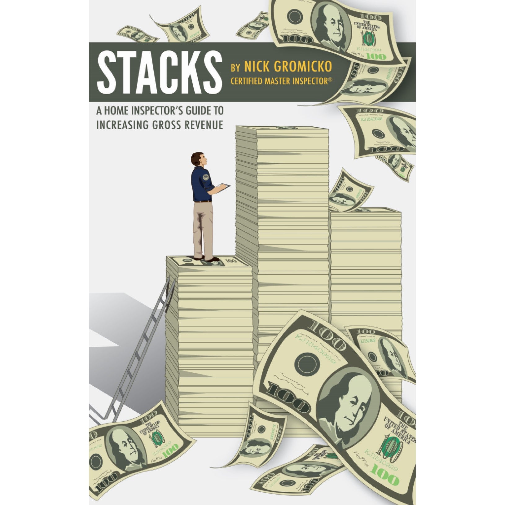 STACKS: A Home Inspector’s Guide to Increasing Gross Revenue ...